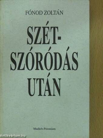 Szétszóródás után (dedikált példány)