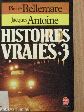 Histoires vraies 3