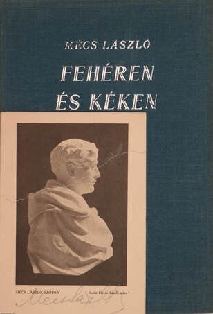 Fehéren és kéken (aláírt példány)