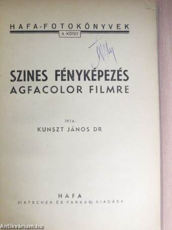 Szines fényképezés Agfacolor filmre