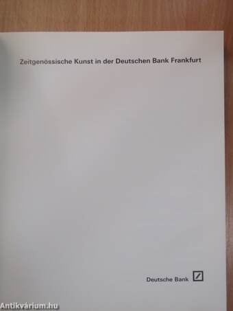 Zeitgenössische Kunst in der Deutschen Bank Frankfurt