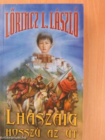 Lhászáig hosszú az út