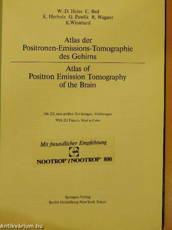 Atlas der Positronen-Emissions-Tomographie des Gehirns/Atlas of Positron Emission Tomography of the Brain