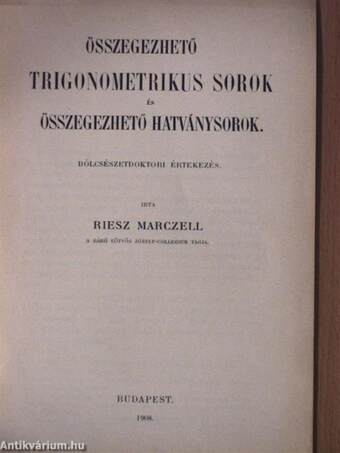 Összegezhető trigonometrikus sorok és összegezhető hatványsorok