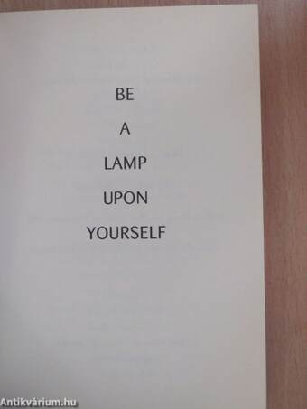 Be a Lamp Upon Yourself