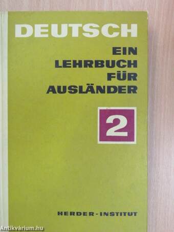 Deutsch - Ein Lehrbuch für Ausländer 2.