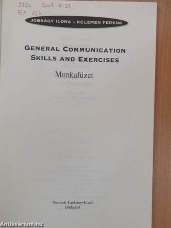 General Communication Skills and Exercises - Munkafüzet