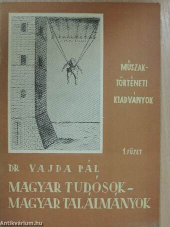 Magyar tudósok - magyar találmányok