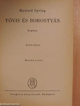 Tövis és borostyán I-III.