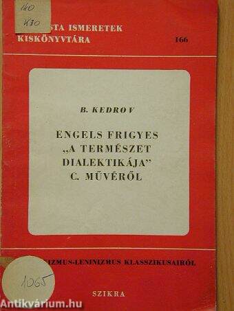 Engels Frigyes "A természet dialektikája" c. művéről