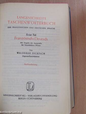 Langenscheidts Taschenwörterbuch der französischen und deutschen Sprache I-II.