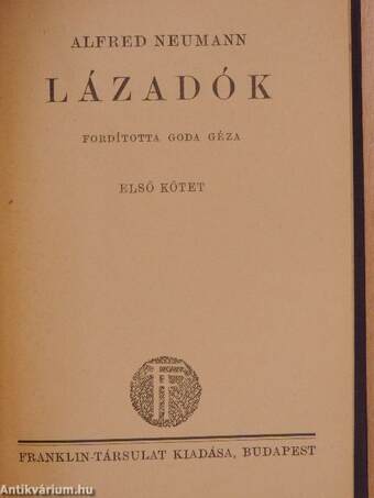 Lázadók I-II.