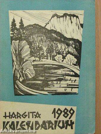 Hargita Kalendárium 1989