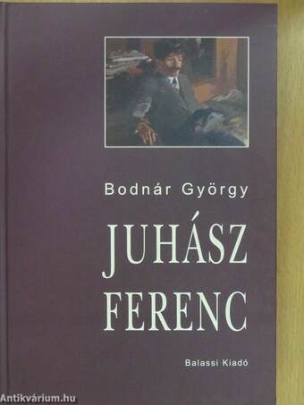 Juhász Ferenc (dedikált példány)