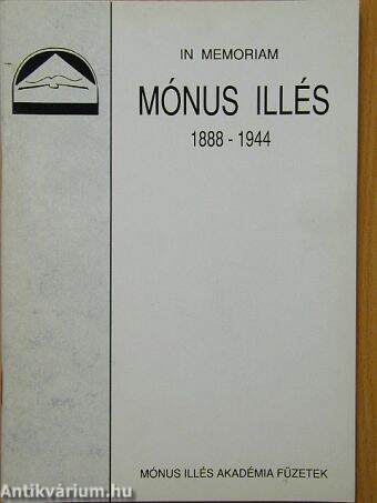 In memoriam Mónus Illés 1888-1944