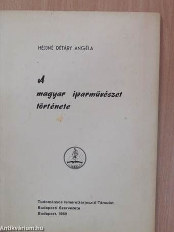 A magyar iparművészet története