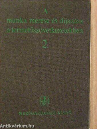 A munka mérése és díjazása a termelőszövetkezetekben II. (Töredék)