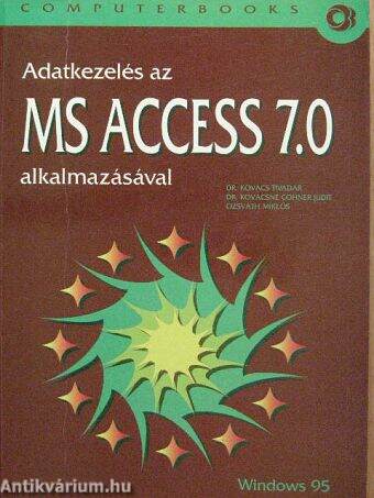 Adatkezelés az MS ACCESS 7.0 alkalmazásával