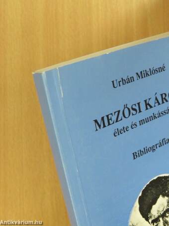 Mezősi Károly élete és munkássága