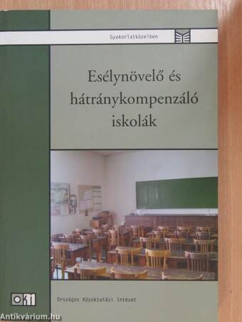 Esélynövelő és hátránykompenzáló iskolák