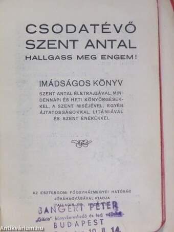 Csodatévő Szent Antal hallgass meg engem! (rossz állapotú)