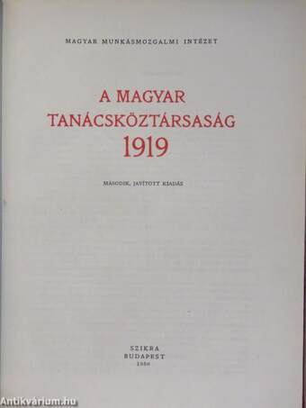 A Magyar Tanácsköztársaság 1919