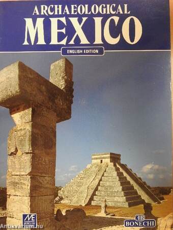 Archaeological Mexico