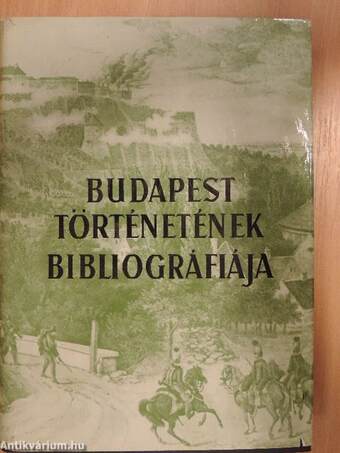 Budapest történetének bibliográfiája V.