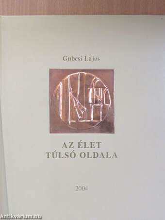 Az élet túlsó oldala - Plakettel