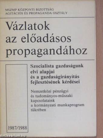 Szocialista gazdaságunk elvi alapjai és a gazdaságirányítás fejlesztésének kérdései