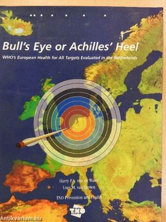 Bull's Eye or Achilles' Heel