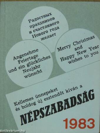 Kellemes ünnepeket és boldog új esztendőt kíván a Népszabadság 1983 (aláírt példány)