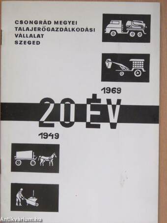 A Csongrád megyei Talajerőgazdálkodási Vállalat 20 éves története