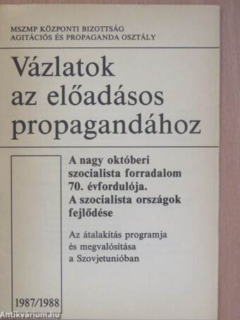 A nagy októberi szocialista forradalom 70. évfordulója. A szocialista országok fejlődése