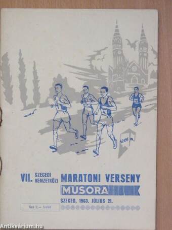 VII. Szegedi Nemzetközi Maratoni Verseny műsora