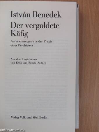 Der vergoldete Käfig