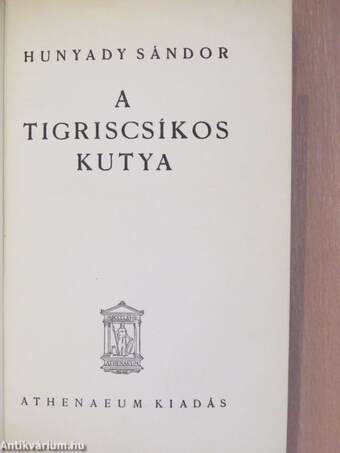 A tigriscsíkos kutya