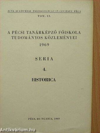 A Pécsi Tanárképző Főiskola Tudományos Közleményei 1969