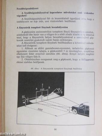 A Vaz-2101 és Vaz 2102 típusváltozatú személygépkocsik kezelési és karbantartási utasítása