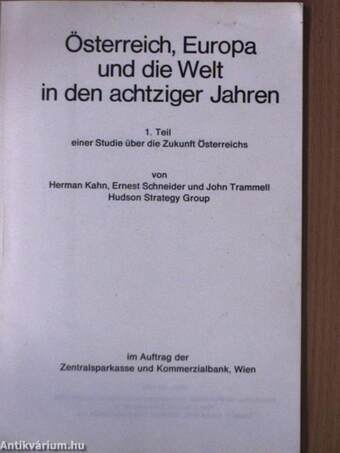 Österreich, Europa und die Welt in den achtziger Jahren