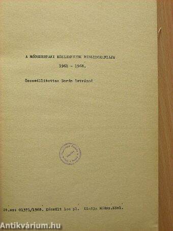 A módszertani közlemények bibliográfiája 1961-1968.