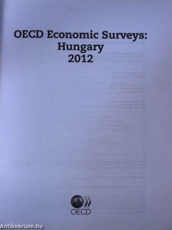 OECD Economic Surveys March 2012. - Hungary