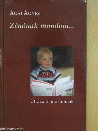 Zénónak mondom... (dedikált példány)