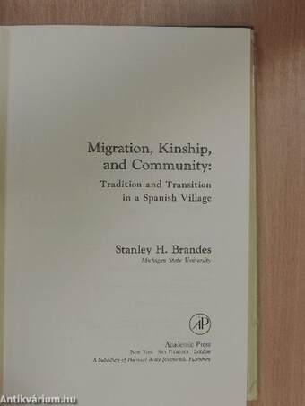 Migration, Kinship, and Community