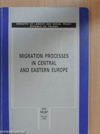 Migration Processes in Central and Eastern Europe