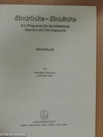 Eindrücke - Einblicke - Arbeitsbuch