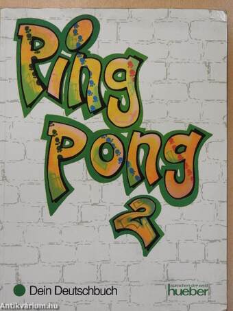 Ping Pong 2. - Dein Deutschbuch