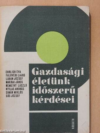 Gazdasági életünk időszerű kérdései