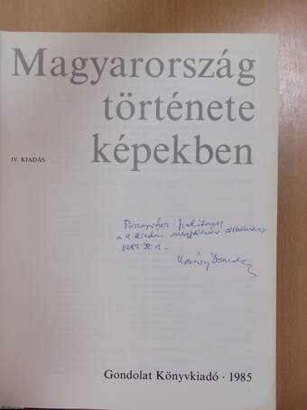 Magyarország története képekben (dedikált példány)