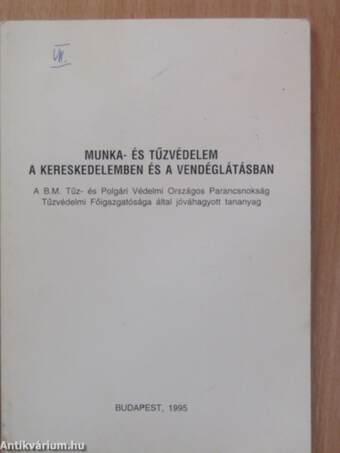 Munka- és tűzvédelem a kereskedelemben és vendéglátásban